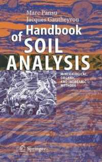 Handbook of Soil Analysis: Mineralogical, Organic and Inorganic Methods