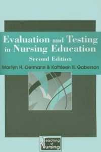 Evaluating and Testing in Nursing Education (Teaching of Nursing) （2ND）