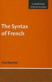 Syntax of French, The. Cambridge Syntax Guides. (Cambridge Syntax Guides)