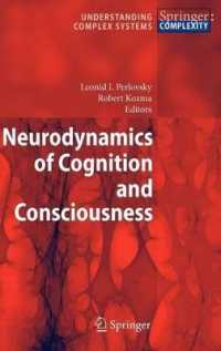 Neurodynamics of Cognition and Consciousness. Understanding Complex Systems. (Understanding Complex Systems Springer Complexity)