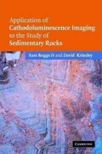 Application of Cathodioluminescence Imaging to the Study of Sedimentary Rocks