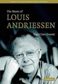 Music of Louis Andriessen, The. Music in the Twentieth Century (Music in the Twentieth Century)