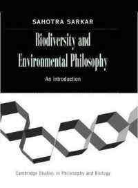 Biodiversity and Environmental Philosophy: an Introduction (Cambridge Studies in Philosophy and Biology)