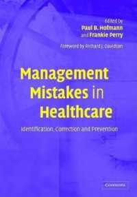 Management Mistakes in Healthcare: Identification, Correction, and Prevention