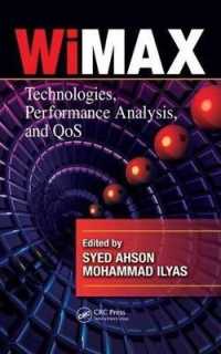 Wimax: Technologies, Performance Analysis, and Qos. the Wimax Handbook. (Wimax Handbook)