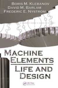 Machine Elements: Life and Design. Mechanical Engineering Series. (Mechanical Engineering)