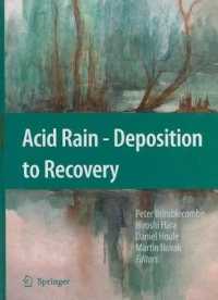 Acid Rain - Deposition to Recovery