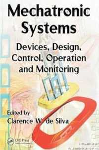 Mechatronic Systems: Devices, Design, Control, Operation and Monitoring (Mechanical Engineering)