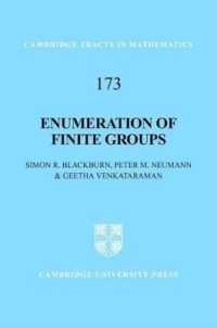 Enumeration of Finite Groups. Cambridge Tracts in Mathematics, Volume 173. (Cambridge Tracts in Mathematics)