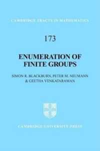 Enumeration of Finite Groups. Cambridge Tracts in Mathematics, Volume 173. (Cambridge Tracts in Mathematics)