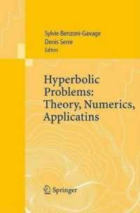 Hyperbolic Problems: Theory, Numerics, Applications: Proceedings of the Eleventh International Conference on Hyperbolic Problems Held in Ecole Normale Superieure, Lyon, July 17-21, 2006