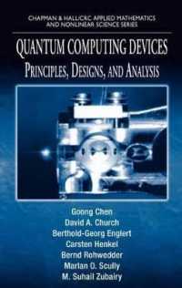Quantum Computing Devices: Principles, Designs, and Analysis (Chapman & Hall/crc Applied Mathematics and Nonlinear Science)