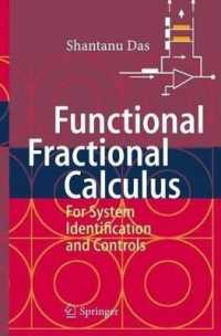 Functional Fractional Calculus for System Identification and Controls