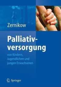 Palliativversorgung Von Kindern, Jugendlichen Und Jungen Erwachsenen