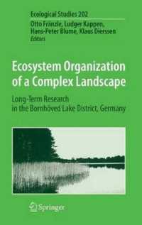 Ecosystem Organization of a Complex Landscape: Long-Term Research in the Bornhoved Lake District, Germany (Ecological Studies)