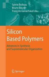 Silicon Based Polymers: Advances in Synthesis and Supramolecular Organization