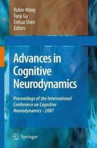 Advances in Cognitive Neurodynamics: Proceedings of the International Conference on Cognitive Neurodynamics - 2007