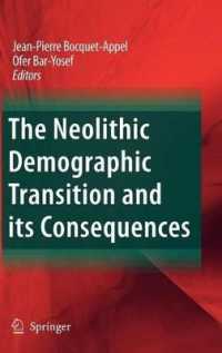The Neolithic Demographic Transition and Its Consequences