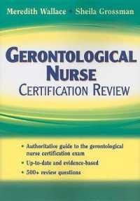 Gerontological Nurse Certification Review