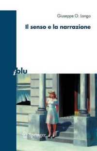 Il Senso E La Narrazione (I Blu: Pagine Di Scienza)