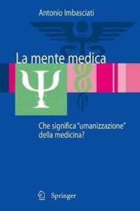 La Mente Medica: Che Significa 'Umanizzazione' Della Medicina?