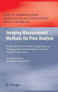 Imaging Measurement Methods for Flow Analysis (Notes on Numerical Fluid Mechanics and Multidisciplinary Des)