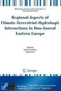 Regional Aspects of Climate-Terrestrial-Hydrologic Interactions in Non-Boreal Eastern Europe (NATO Science for Peace and Security Series. Series C, Enviro)