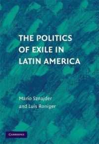 The Politics of Exile in Latin America