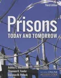 刑務所：現在と未来（第３版）<br>Prisons Today and Tomorrow （3RD）