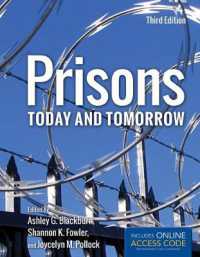 刑務所：現在と未来（第３版）<br>Prisons Today and Tomorrow （3RD）