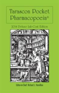 Tarasconポケット薬局方2014（デラックス版）<br>Tarascon Pocket Pharmacopoeia 2014 : Lab-Coat Edition (Tarascon Pocket Pharmacopoeia) （15 Deluxe）
