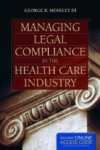 Managing Legal Compliance in the Health Care Industry （1 HAR/PSC）
