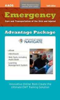 Emergency Care and Transportation of the Sick and Injured Advantage Package : Digital Edition （10 PCK PSC）