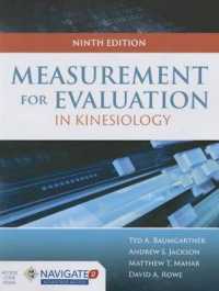 キネシオロジーにおける評価のための測定（第９版）<br>Measurement for Evaluation in Kinesiology （9TH）