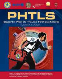 PHTLS Spanish: Soporte Vital De Trauma Prehospitalario