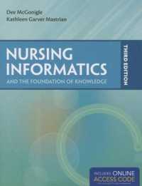Nursing Informatics and the Foundation of Knowledge （3RD）