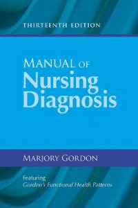 看護診断マニュアル（第１３版）<br>Manual of Nursing Diagnosis （13TH）