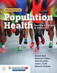 Population Health : Creating a Culture of Wellness （2ND）
