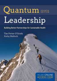 Quantum Leadership : Building Better Partnerships for Sustainable Health （4TH）