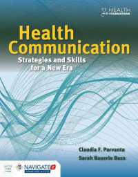 Health Communication: Strategies and Skills for a New Era : Strategies and Skills for a New Era