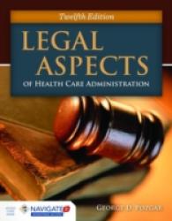 Legal Aspects of Health Care Administration （12 HAR/PSC）
