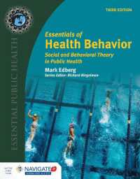 Essentials of Health Behavior : Social and Behavioral Theory in Public Health （3RD）