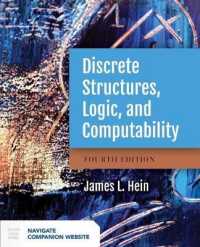 Discrete Structures, Logic, and Computability （4TH）