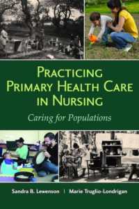 Practicing Primary Health Care in Nursing: Caring for Populations
