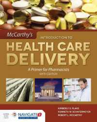 Mccarthy's Introduction to Health Care Delivery: A Primer for Pharmacists （6TH）