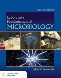 微生物学の基礎（ラボマニュアル・第１１版）<br>Laboratory Fundamentals of Microbiology （11TH）