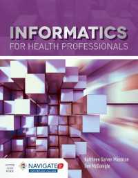 Informatics for Health Professionals