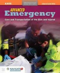 Advanced Emergency Care and Transportation of the Sick and Injured + Navigate 2 Preferred Access + Advanced Emergency Care and Transportation of the S （2 PCK PAP/）