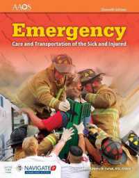 Emergency Care and Transportation of the Sick and Injured Includes Navigate Advantage Access （11TH）