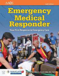 Emergency Medical Responder: Your First Response in Emergency Care （6TH）